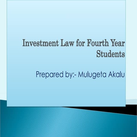Investment law in Ethiopia power point in ppt