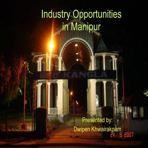 Investment Opportunities In Manipur