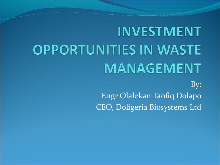 Investment opportunities in waste management
