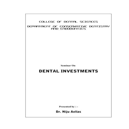 Dental Investments / orthodontic course by indian dental academy