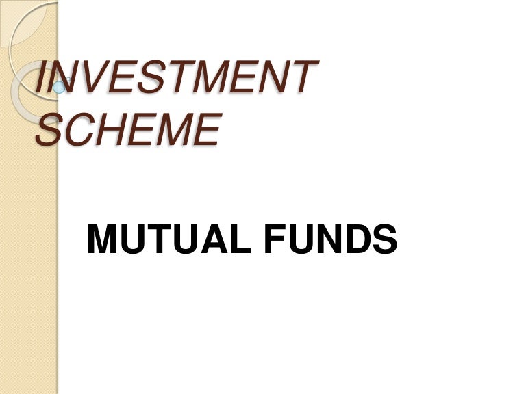 Investment scheme
