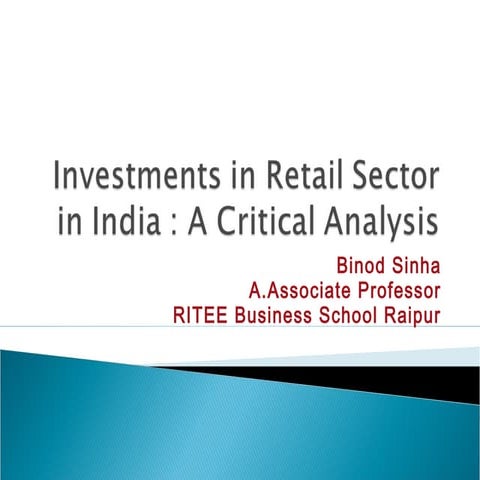 Investments in retail sector in India til Jan 2012