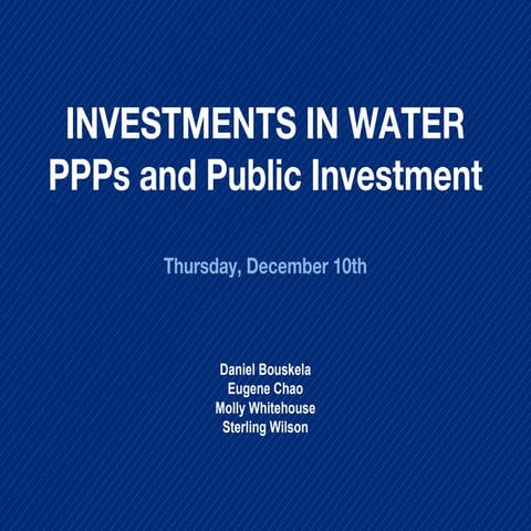 Investments in water private and public investments
