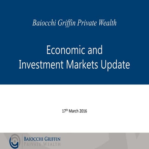 Economic & Investment Update - March 2016