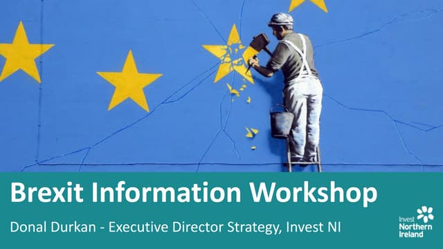 Invest NI Brexit Information Workshop - February 2019
