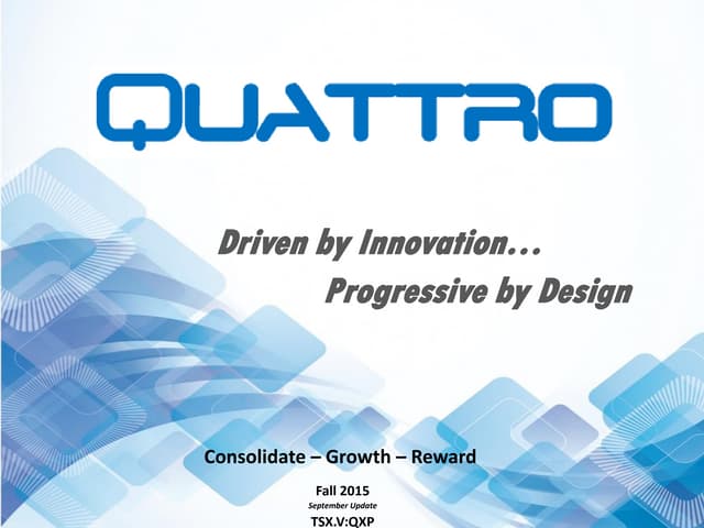 QXP Fall 2015 - Investor Presentation
