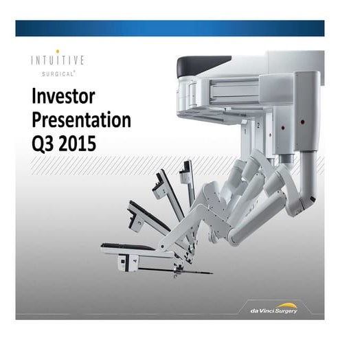 Intuitive Surgical Investor presentation q315