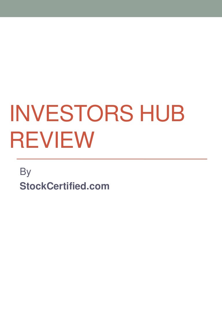 Investors Hub Review