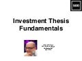 Investment Thesis Fundamentals (April 2016)