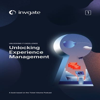 Unlocking Experience Managemnet by InvGate