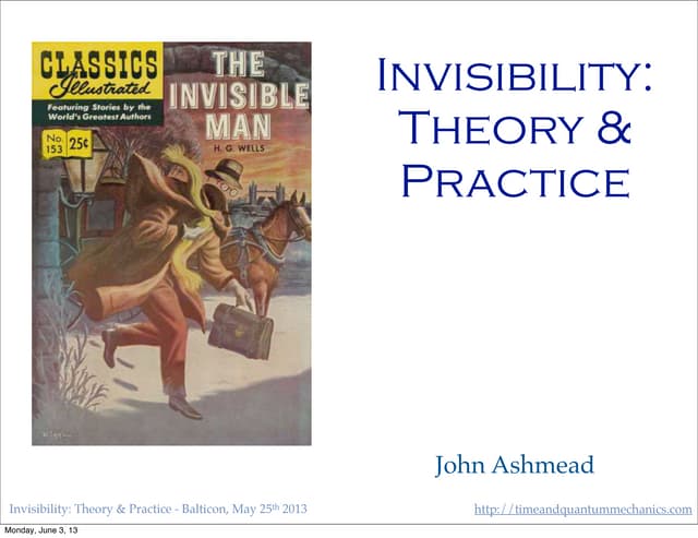 invisibility:  Theory and Practice - v1
