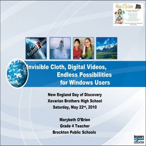 Invisible cloth streaming video presentation