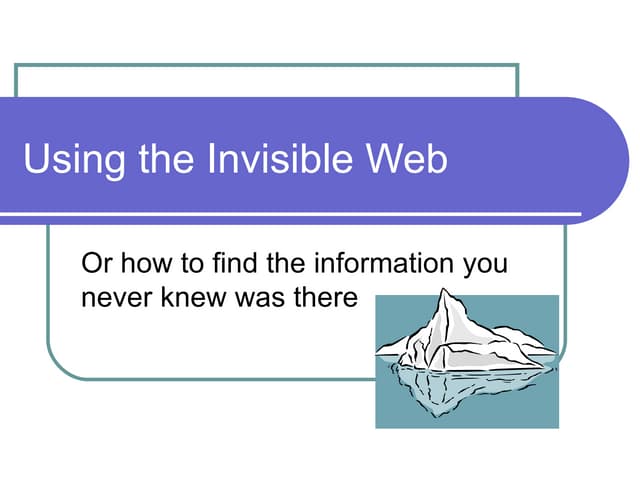 Invisible web