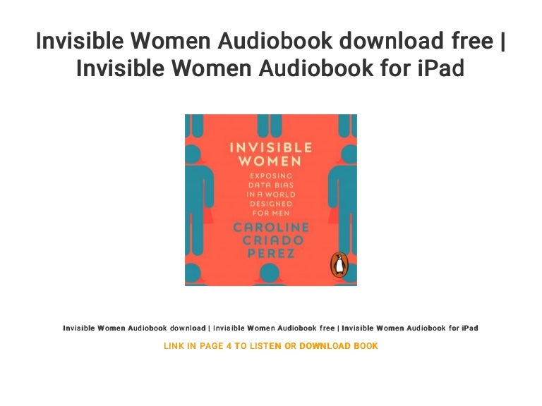 Invisible Women Audiobook Download Free Invisible Women Audiobook F