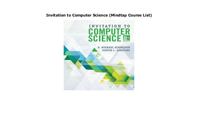 Invitation to Computer Science (Mindtap Course List)