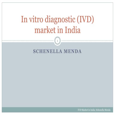 The Indian in vitro diagnostic market - an overview
