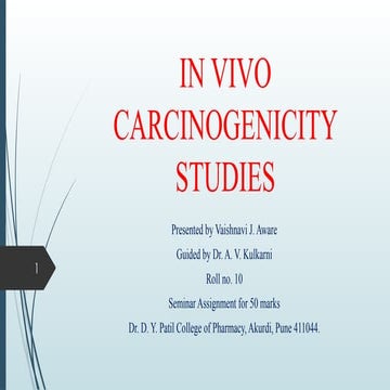 IN VIVO CARCINOGENICITY STUDIES PTSM II.pptx