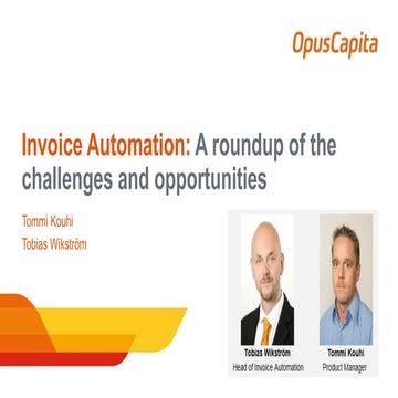 Invoice automation webinar 3 - roundup of challenges and opportunities