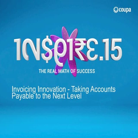 Invoicing Innovation - Taking Accounts Payable to the Next Level 