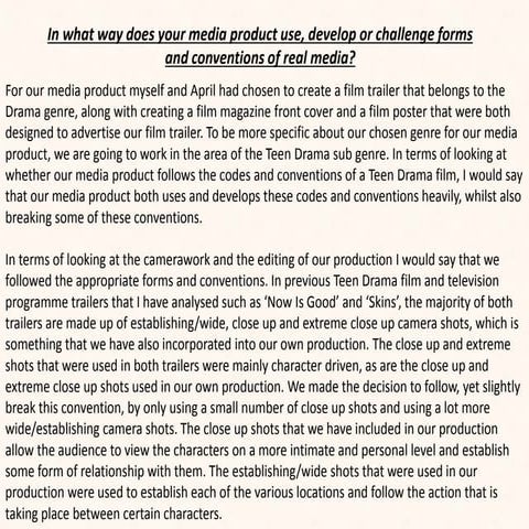 In what way does your media project use final evaluation question 1