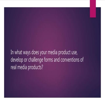 In what ways does your media product use | PPTX