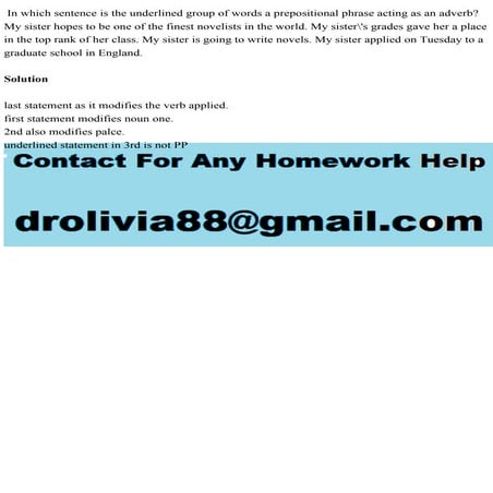 In which sentence is the underlined group of words a prepositional ph.pdf
