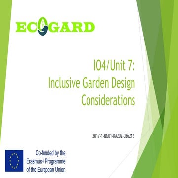 Ecogard Io4 unit 7 inclusive garden design considerations with changes