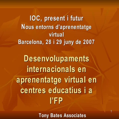 Desenvolupaments internacionals en aprenentatge virtual en centres educatius ...