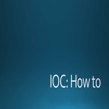 IOC preparation