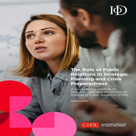 IoD CIPR Report - The Role of Public Relations in Strategic Planning and Cris...