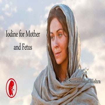 Iodine for mother and fetus