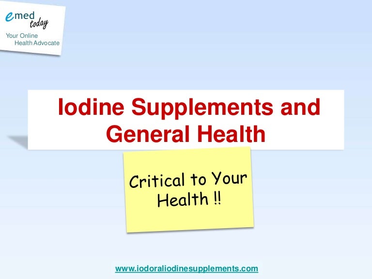 Iodine Supplements and General Health
