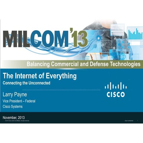 MILCOM 2013 Keynote Presentation: Larry Payne 