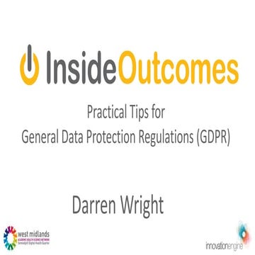Practical Tips for General Data Protection Regulations (GDPR)