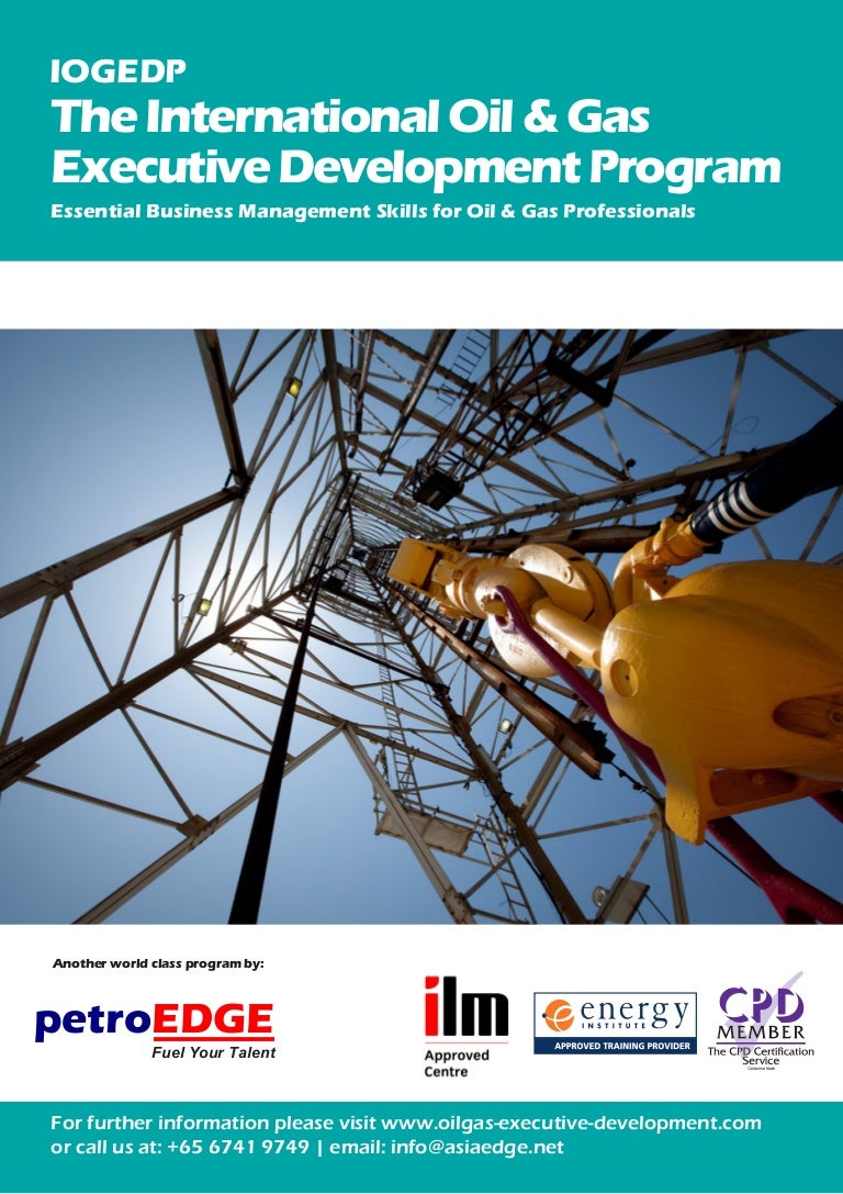 International Oil Gas Executive Development Programme IOGEDP 2015
