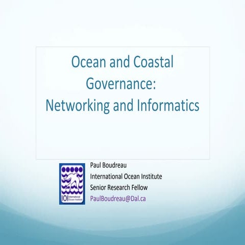 Ocean and Coastal Governance: Networking and Informatics (NISCSS)