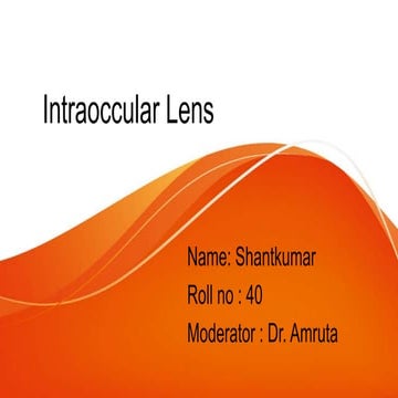 Intaoccular lens