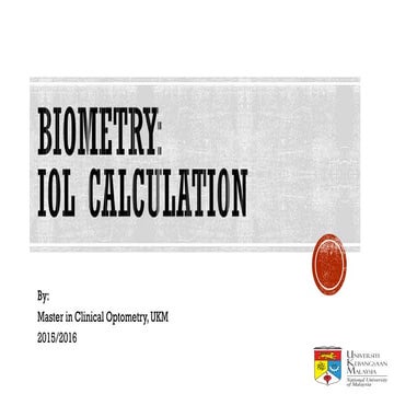 Biometry: Iol calculation 