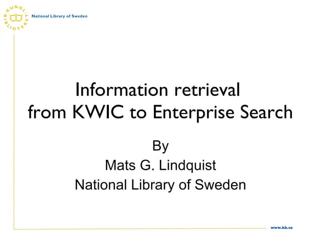 From KWIC to Enterprise Search - M G Lindquist
