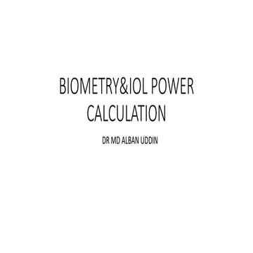 BIOMETRY AND IOL POWER CALCULATION