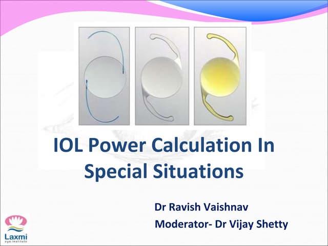 IOL power calculation special situations 