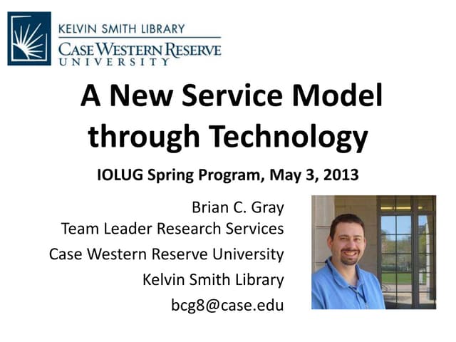 A New Service Model through Technology