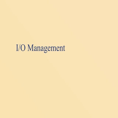 IO Management | PPT