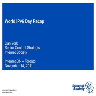 World IPv6 Day Recap (ION Toronto 2...