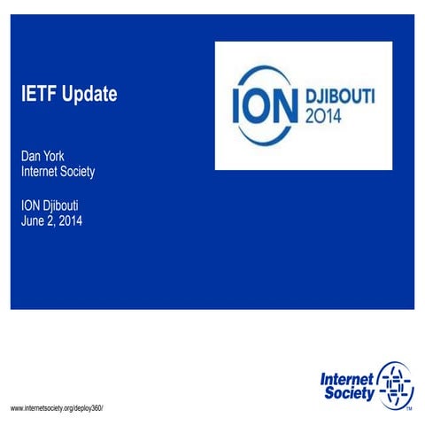 ION Djibouti: IETF Update