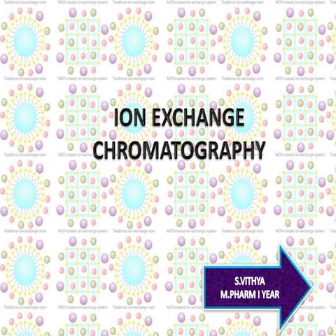 Ion Exchange Chromatography