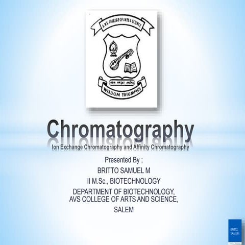 Ion exchange chromatography and affinity chromatography