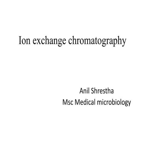 Ion exchange chromatography