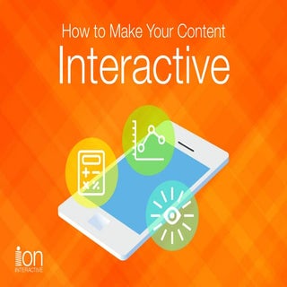 How to Make Your Content Interactive