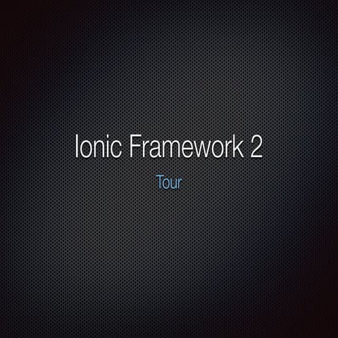 [Lighting Talk] - Ionic 2 Tour